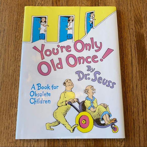 You're Only Old Once by Dr. Seuss 1986 Random House In Dust Jacket - Picture 1 of 8